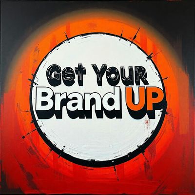 Get Your Brand Up