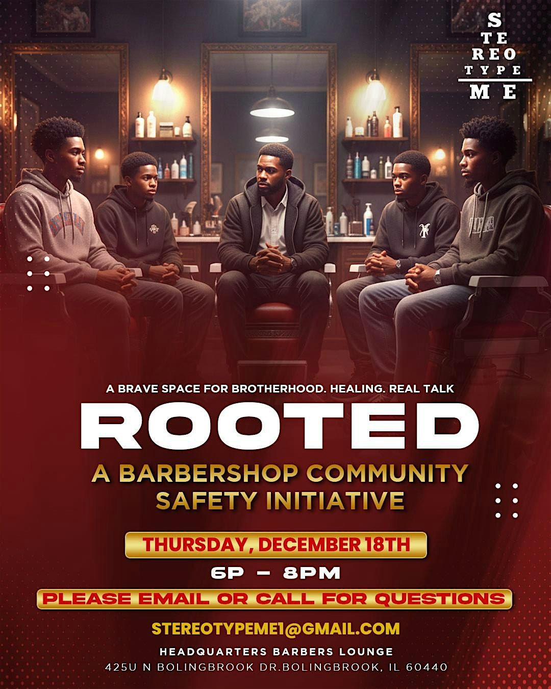 ROOTED : A BRAVE SPACE FOR BROTHERHOOD. HEALING. REAL TALK