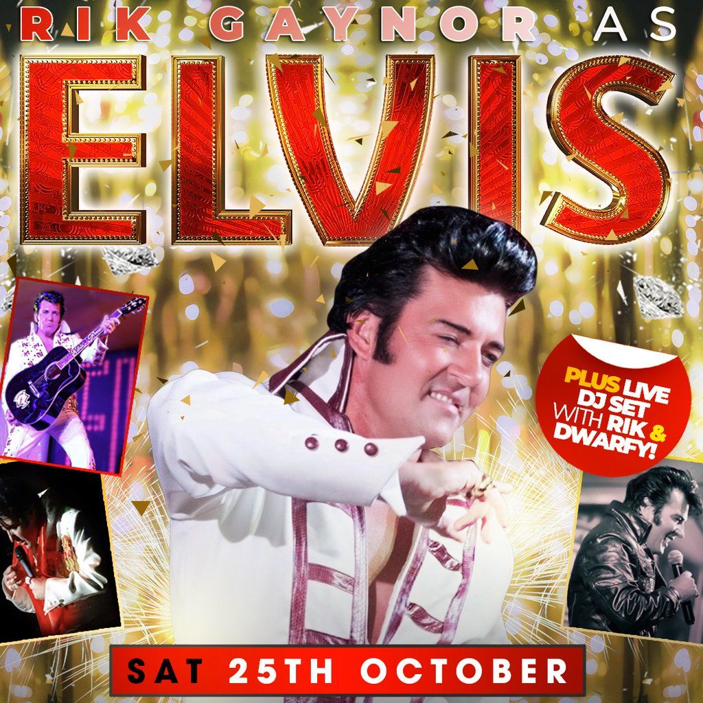 An Evening With Elvis - Rik Gaynor The One True Original