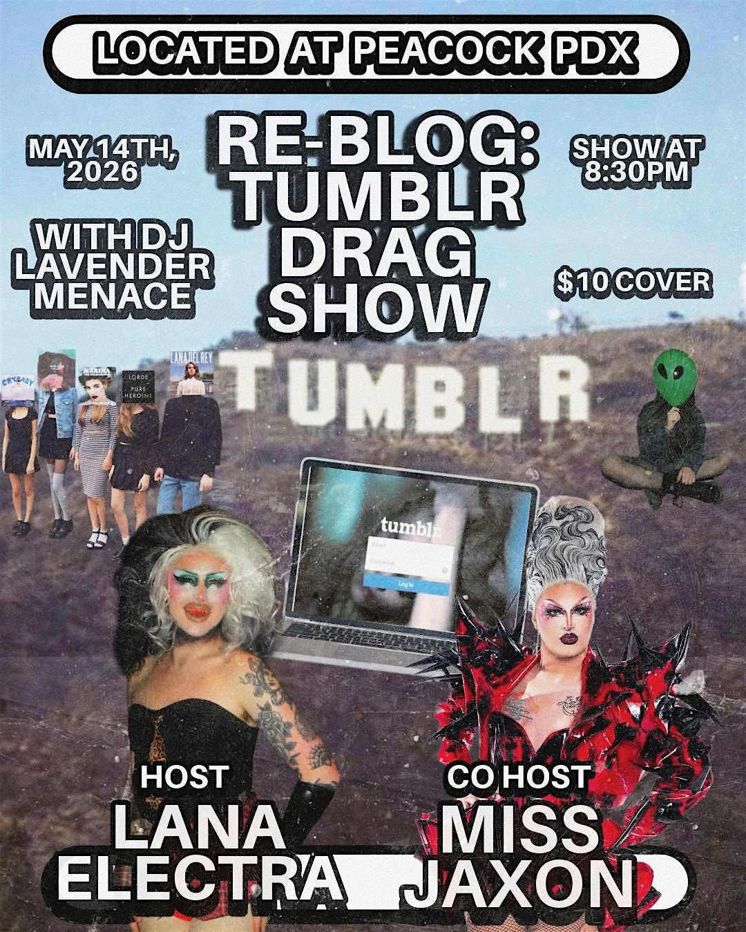 RE-BLOG : Tumblr Drag Show