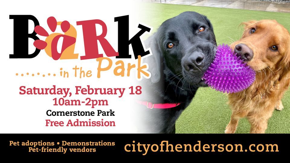 Bark in the Park 2023 Cornerstone Park, Henderson, NV February 18, 2023