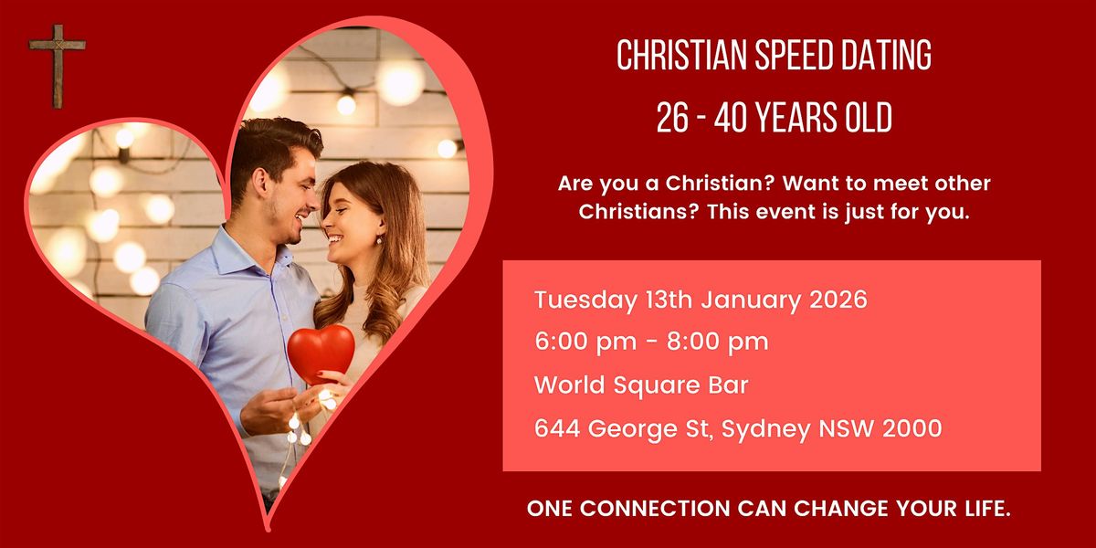 Christian Speed Dating 26-40 Years Old FREE WELCOME DRINK