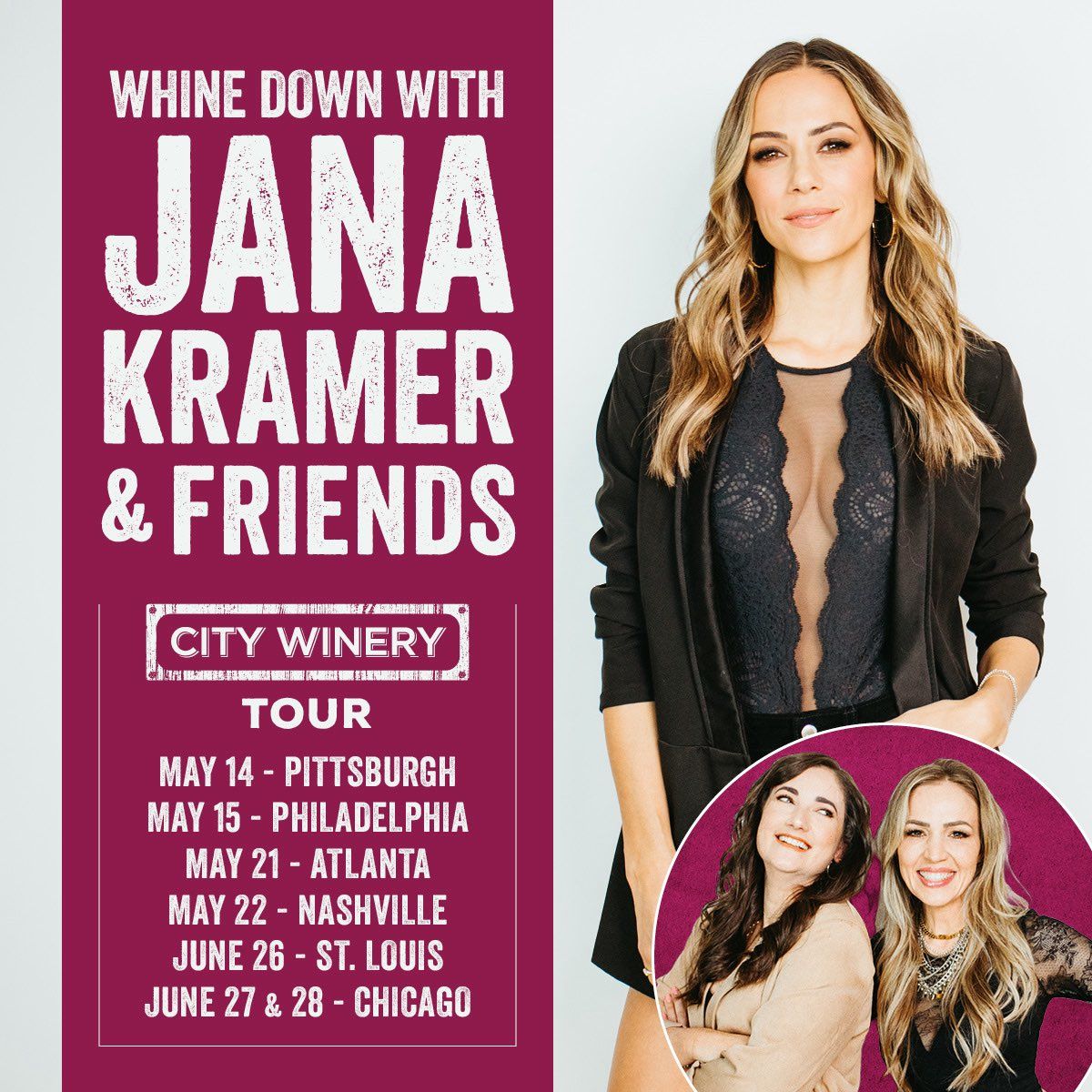 Whine Down with Jana Kramer And Friends at City Winery - Chicago