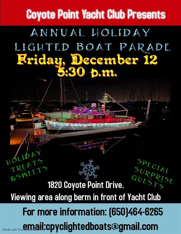 Coyote Point Yacht Club 8th annual Lighted Boat Parade