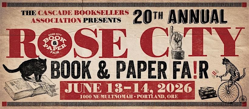 Rose City Book & Paper Fair