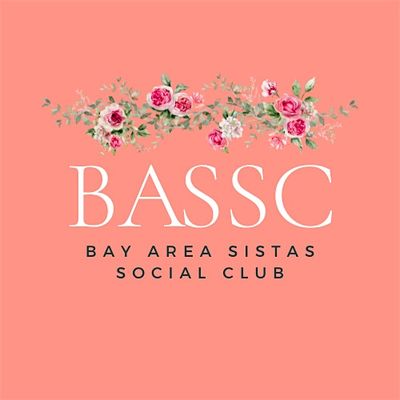 Bay Area Sistas Social Club