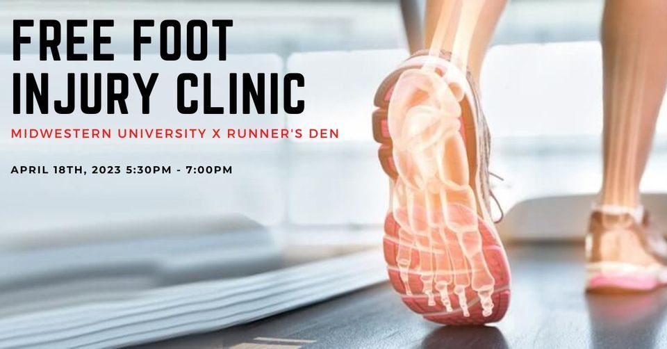 Free Podiatry Injury Clinic at Runners Den With Midwerstern University