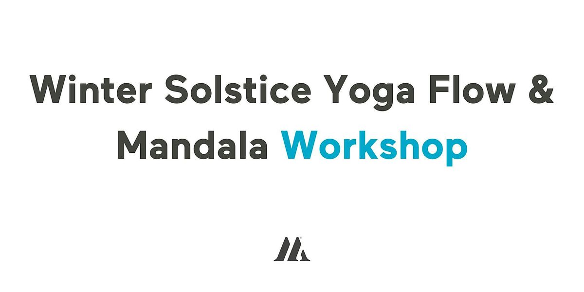 (ORL) Winter Solstice Yoga Flow & Mandala Workshop