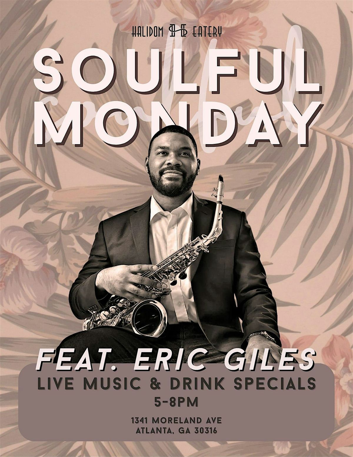 Soulful Mondays feat. Eric Giles
