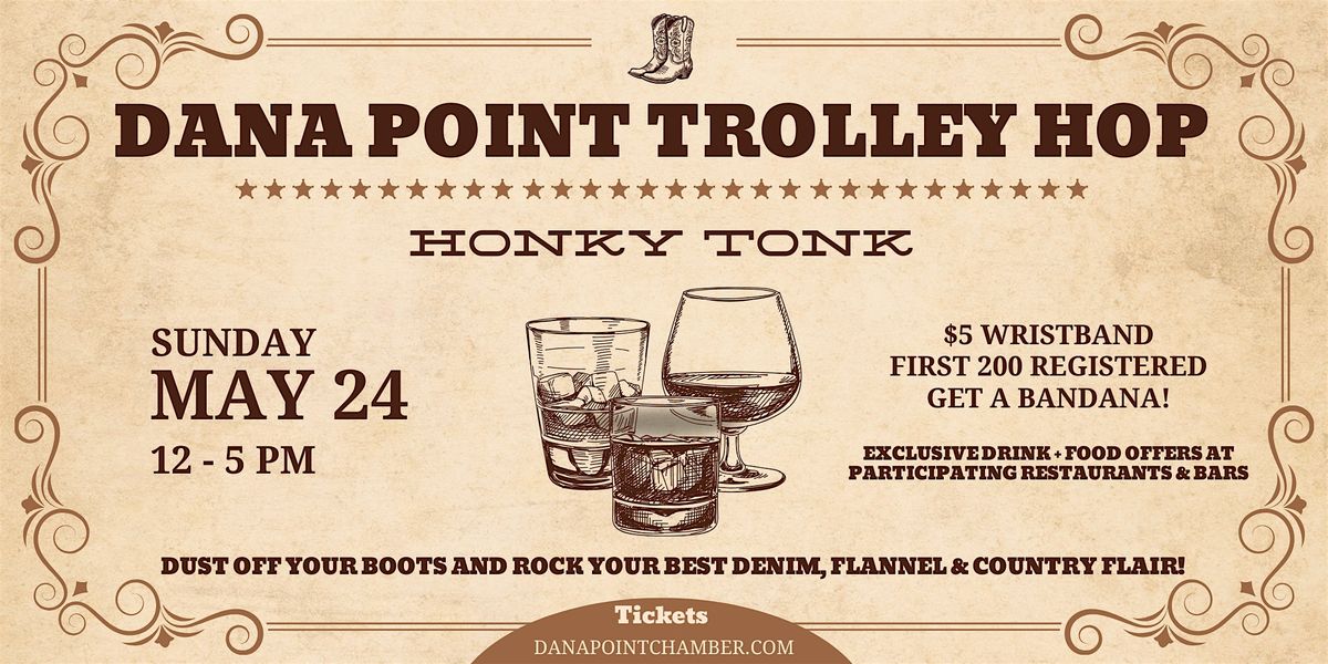 Dana Point Trolley Hop: Country