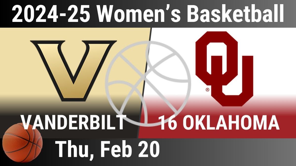 Vanderbilt Commodores Women's Basketball vs. Oklahoma Sooners