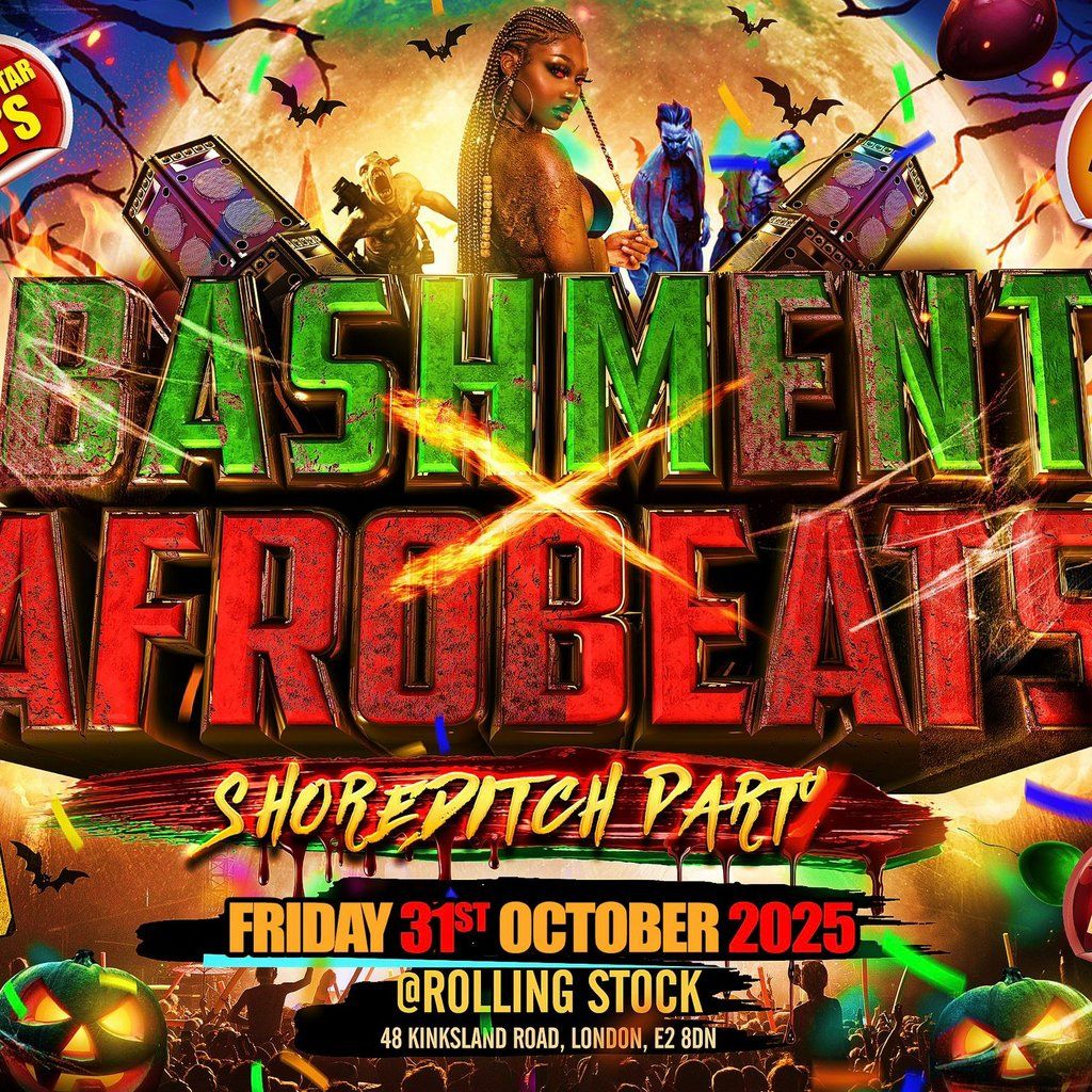 Bashment X Afrobeats - Shoreditch Halloween Party