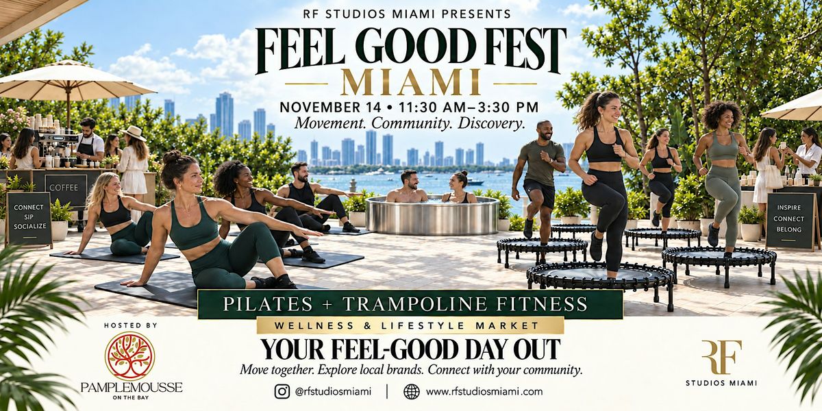 Pilates Routine List Feel Good Fest Miami: Pilates, Trampoline Fitness & Wellness Event at ...