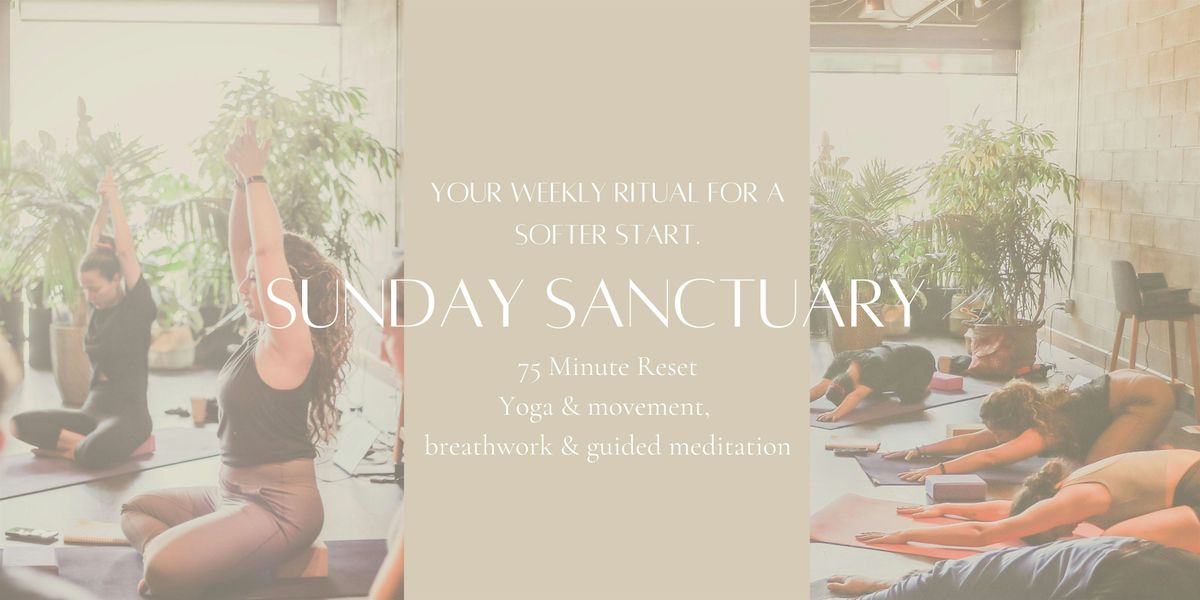 Copy of Sunday Sanctuary: Move, Breathe, Reset