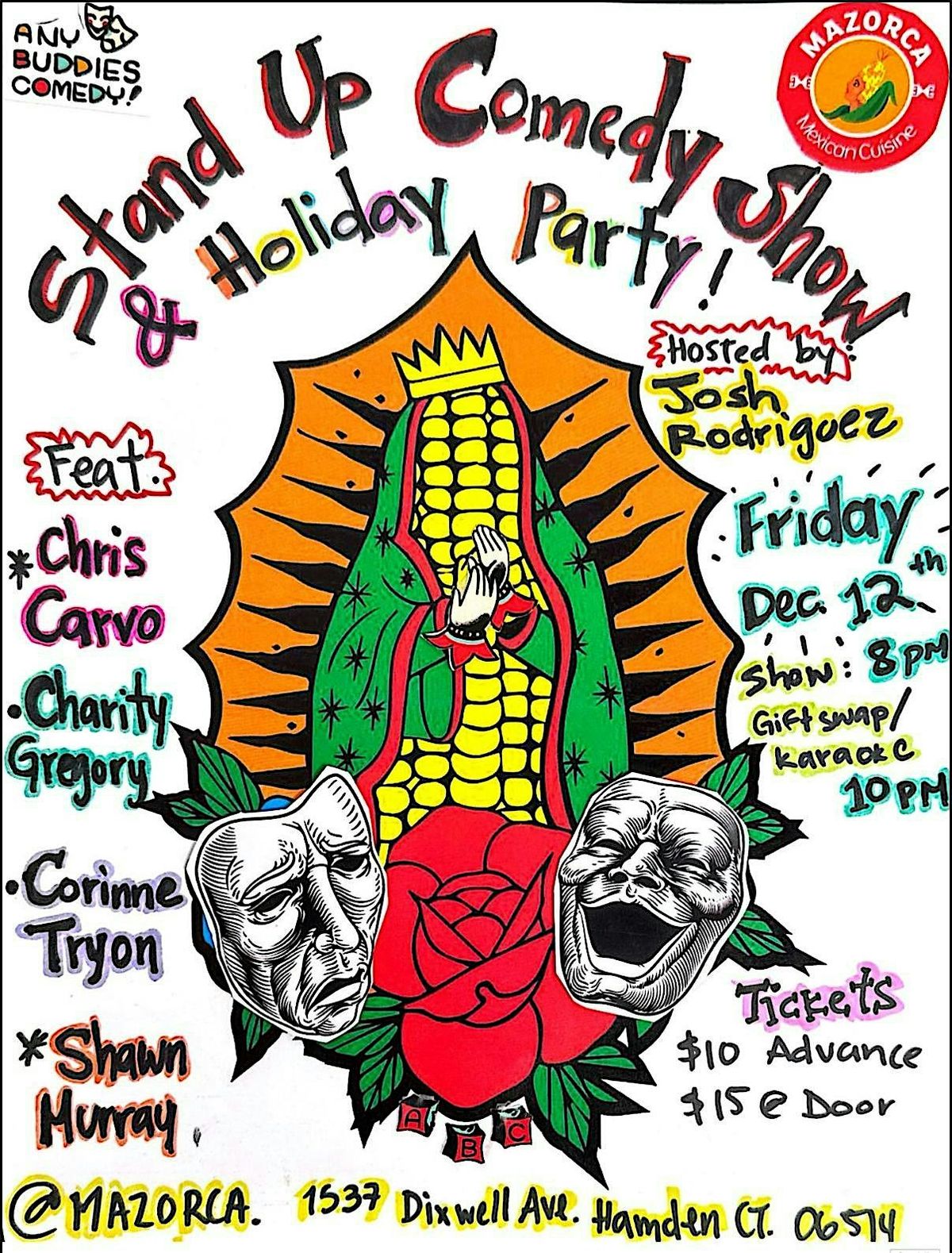 Stand Up Comedy Night\/Holiday Party at Mazorca: By Any Buddies Comedy