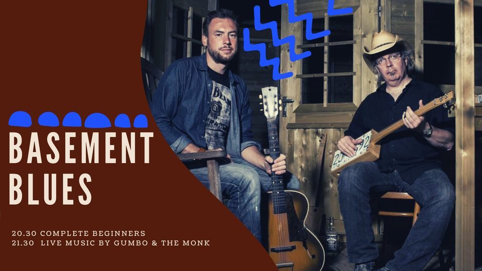 Basement Blues - LIVE Music by Gumbo & The Monk