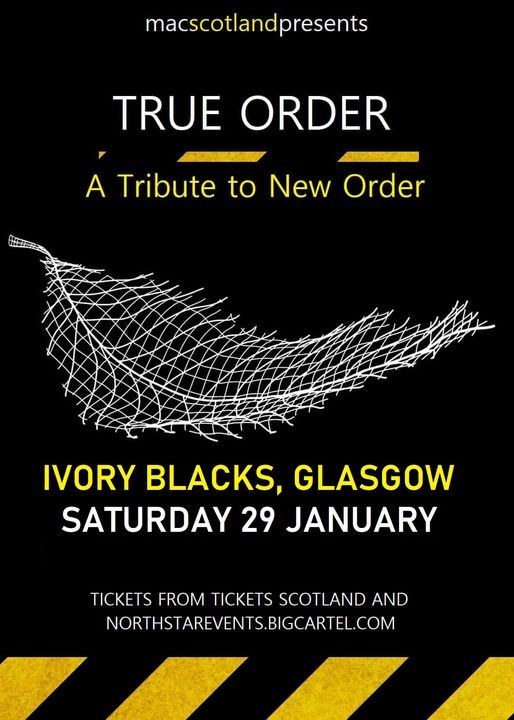 True Order (New Order tribute) - Ivory Blacks 29\/01\/22