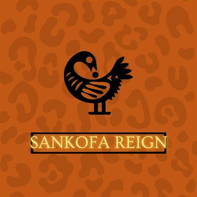 Sankofa Reign