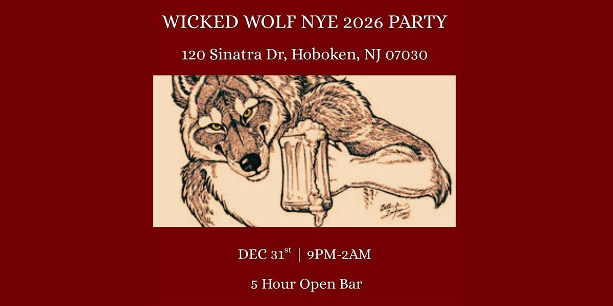Wicked Wolf NYE26 Party