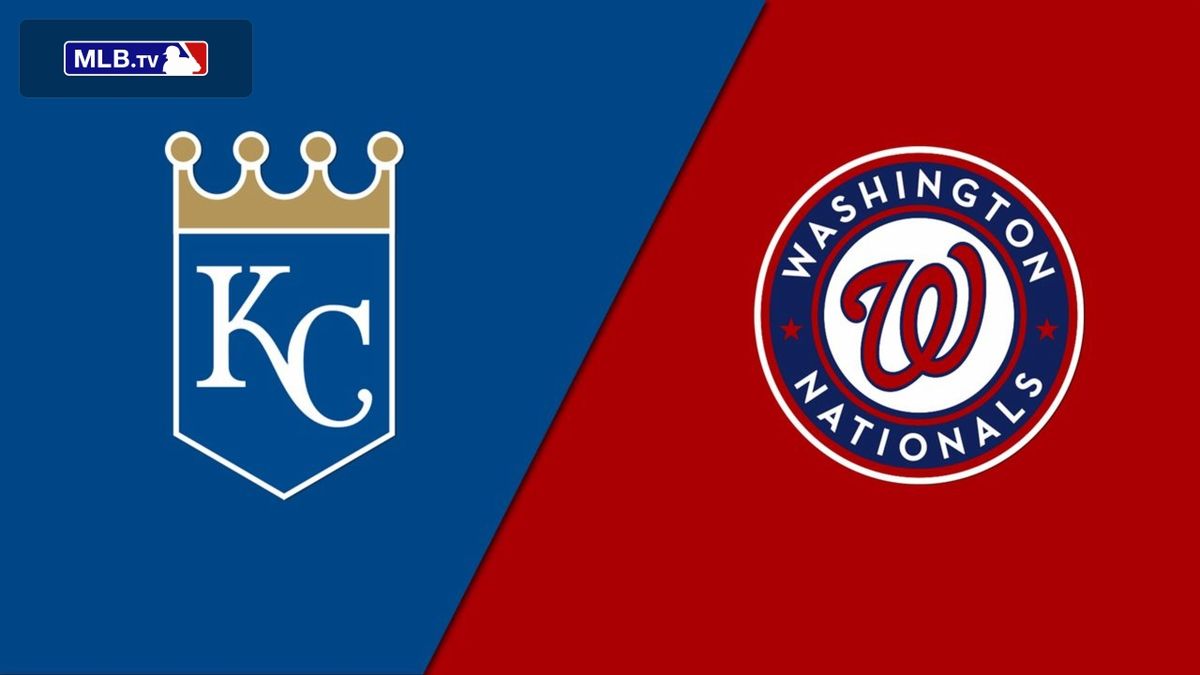 Kansas City Royals at Washington Nationals