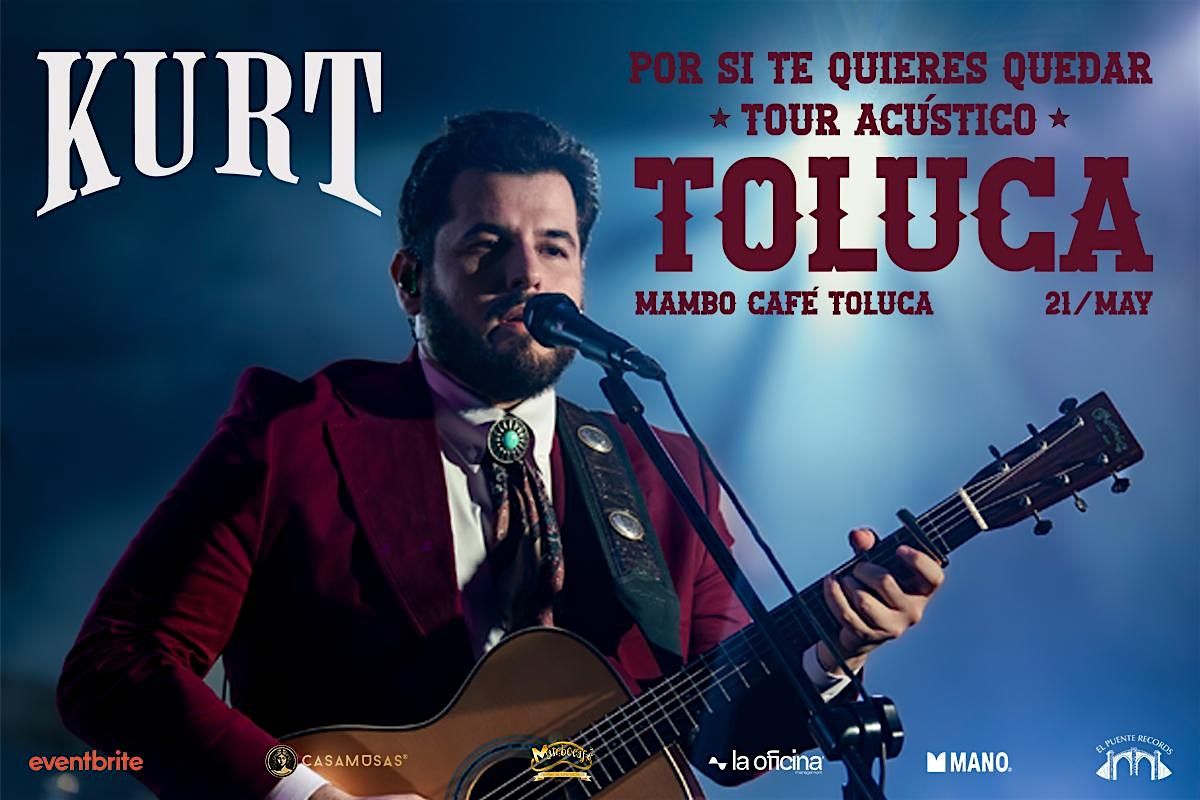 KURT \u2022 Por si te quieres quedar (Tour Ac\u00fastico)