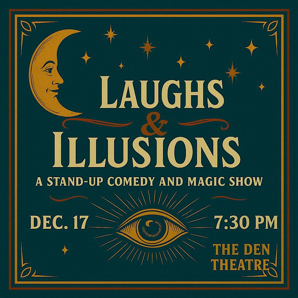Laughs & Illusions: a stand-up comedy & magic show