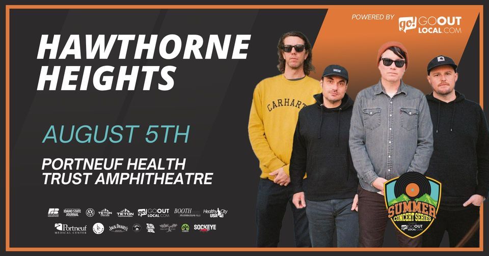 Hawthorne Heights Live Portneuf Health Trust Amphitheater Portneuf