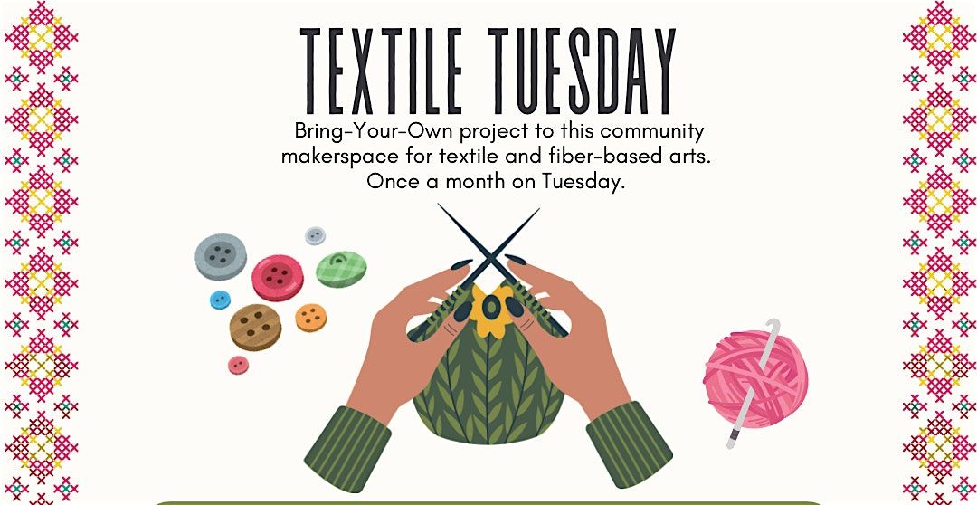 Textile Tuesday