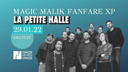 Magic Malik Fanfare XP \/\/ La Petite Halle