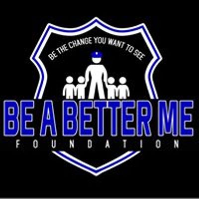 Be A Better Me Foundation