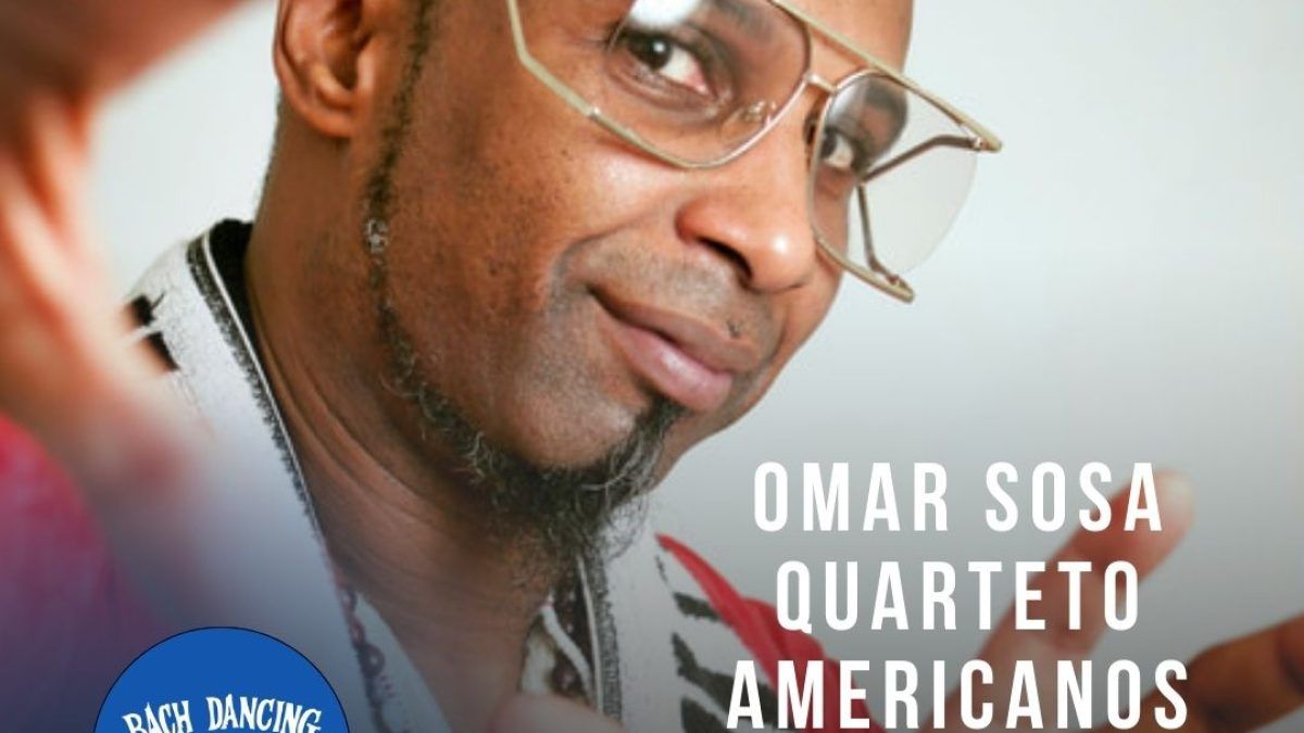 Omar Sosa Quarteto Americanos