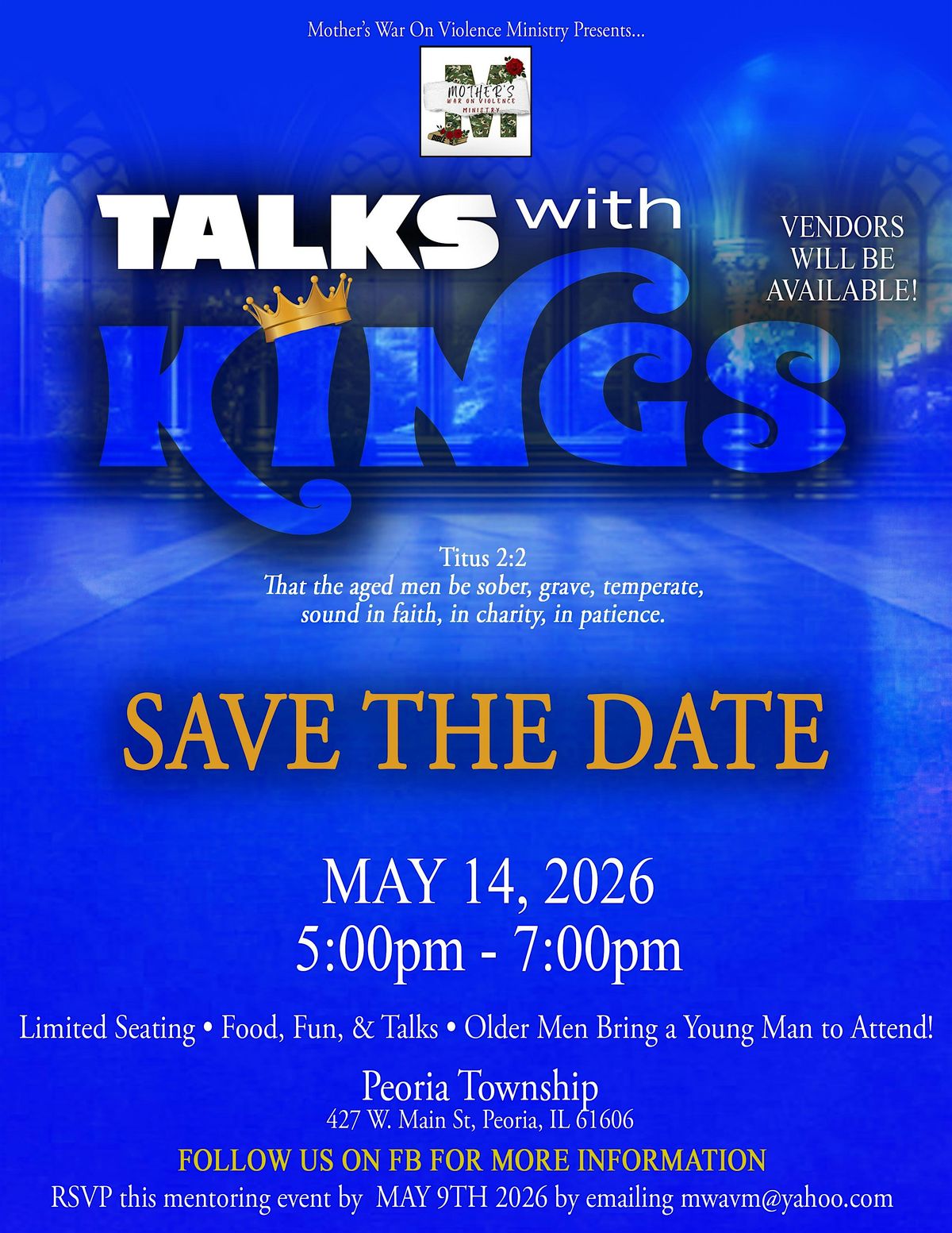 Mothers War on Violence presents, Talks with Kings" annual Mentoring Event.