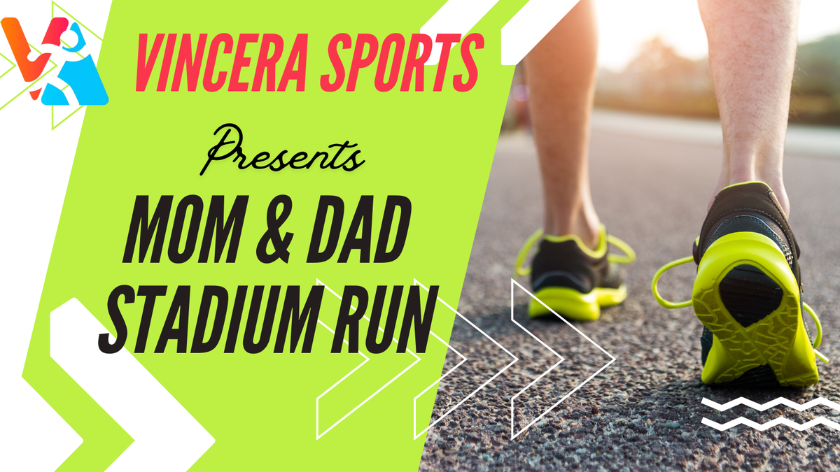 Mom &amp; Dad Stadium Run 2026