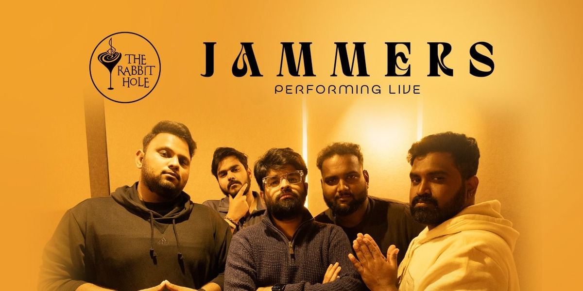 JAMMERS PERFORMING LIVE AT THE RABBIT HOLE