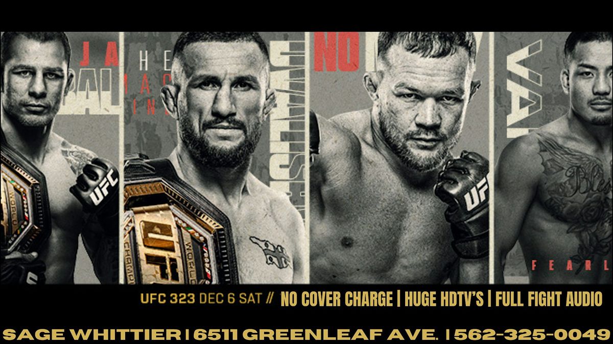 UFC 323: Dvalishvili vs. Yan 2, Watch Party at Sage Whittier