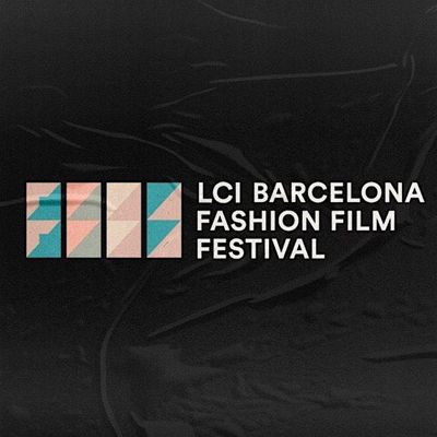 LCI BARCELONA FASHION FILM FESTIVAL