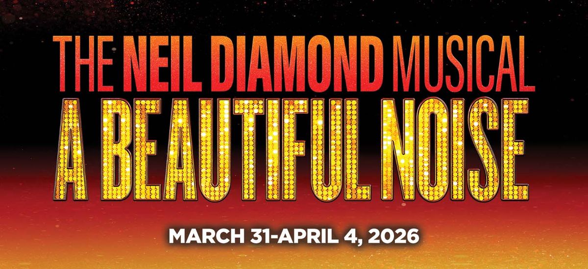 A Beautiful Noise at Tulsa Performing Arts Center - Chapman Music Hall