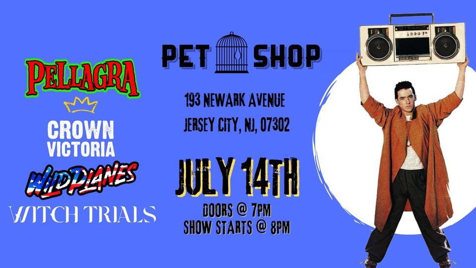 Pellagra, Crown Victoria, Wild Planes & Witch Trials Pet Shop Pet