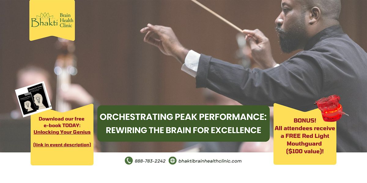 Orchestrating Peak Performance: Rewiring the Brain for Excellence