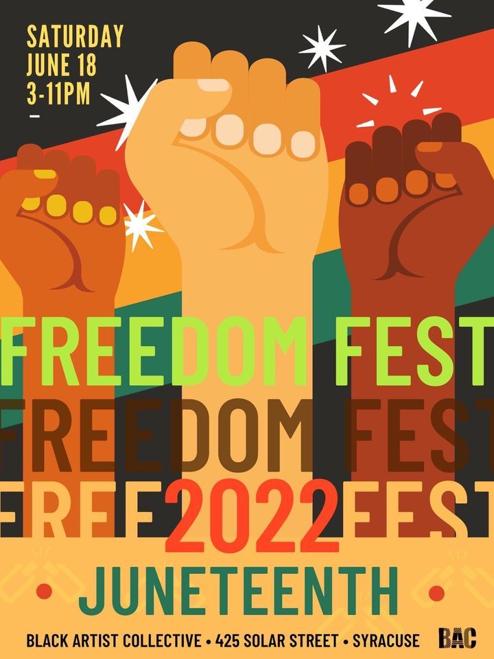 Freedom Fest 2022 425 Solar St, Syracuse, NY 132041329, United