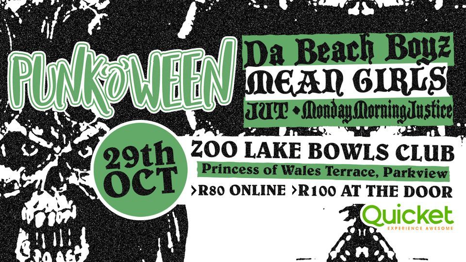 PUNK O WEEN 2022 | Zoolake Bowls, Johannesburg, GT | October 29, 2022