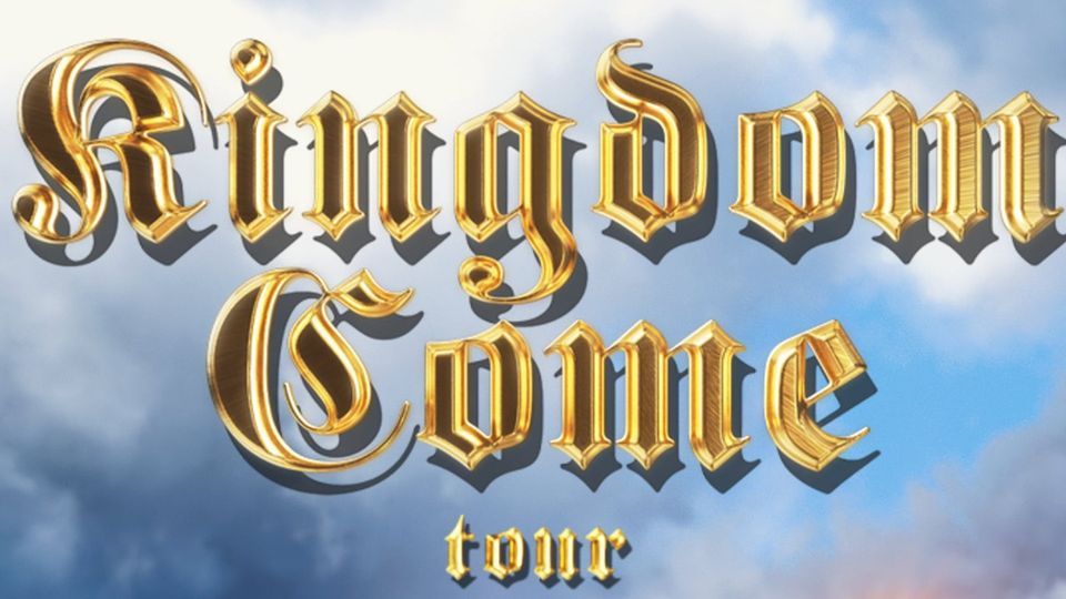 kingdom come tour dates 2023