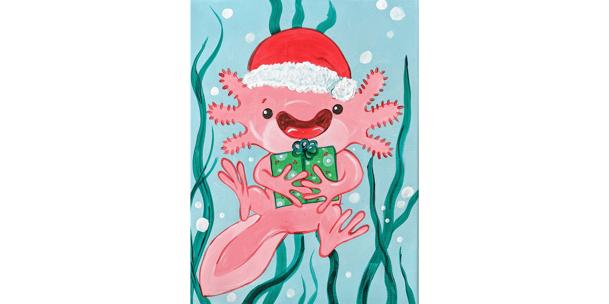 Christmas Axolotl  - Paint and Sip in Phoenix | Classpop!\u2122