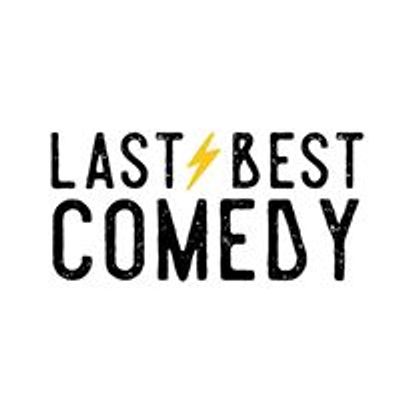 Last Best Comedy