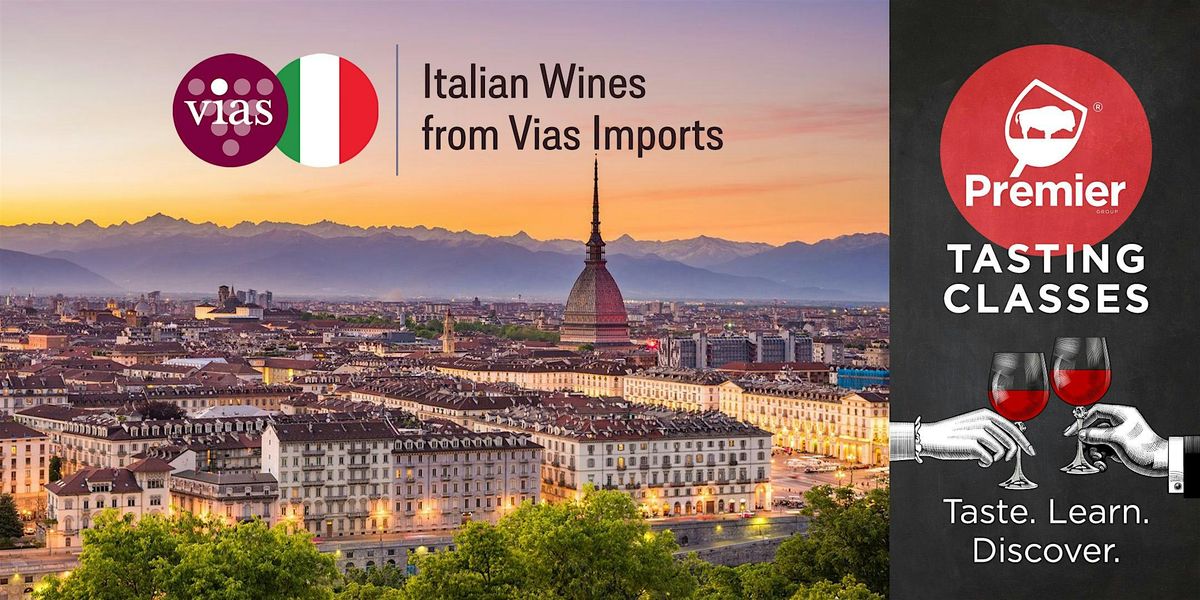 Tasting Class: Italian Wines from Vias Imports