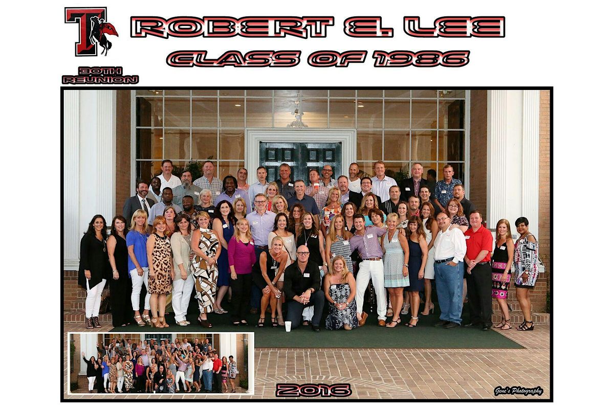 REL Class of 86 40th Reunion - August 7th and 8th