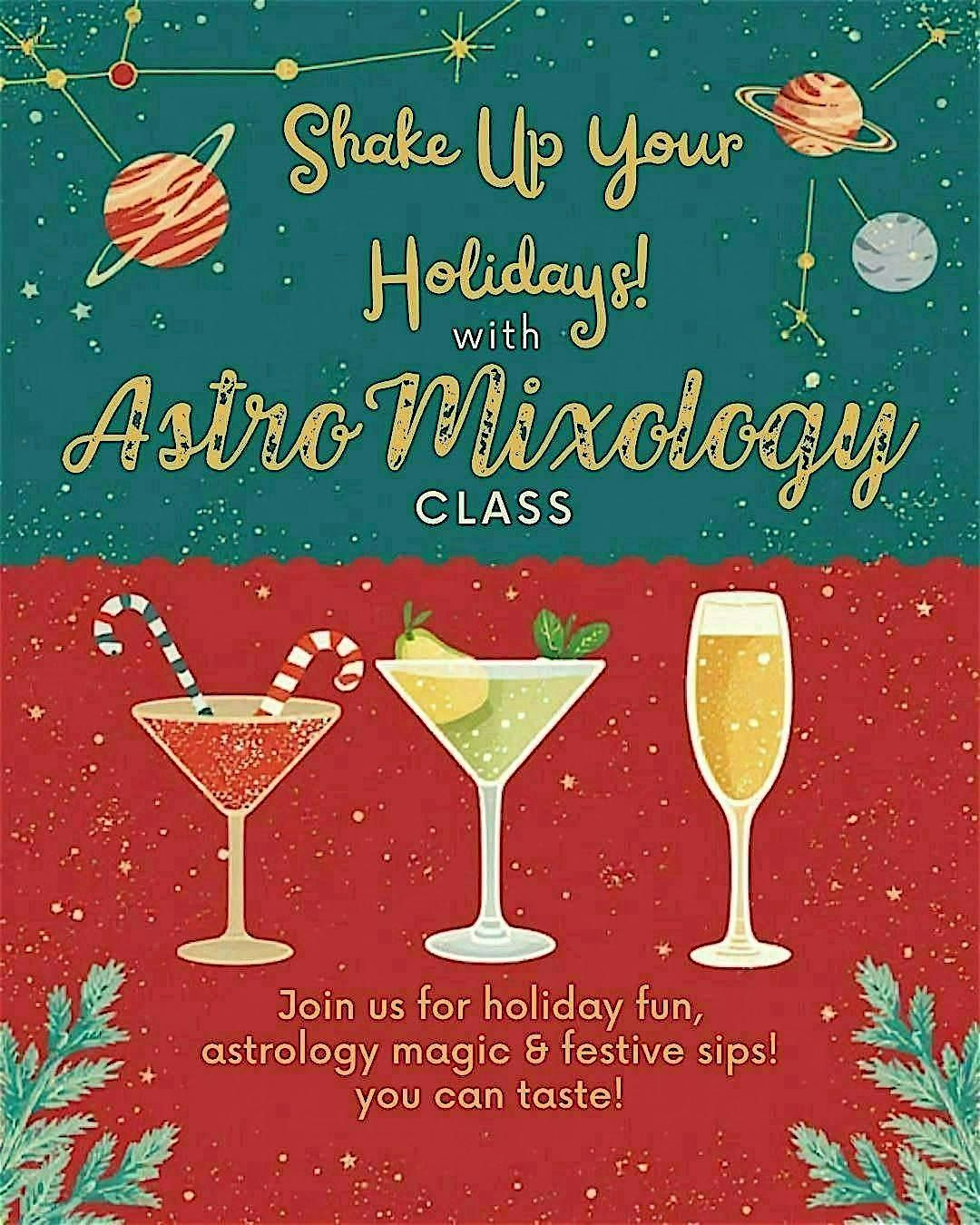 AstroMixology - Holiday Edition
