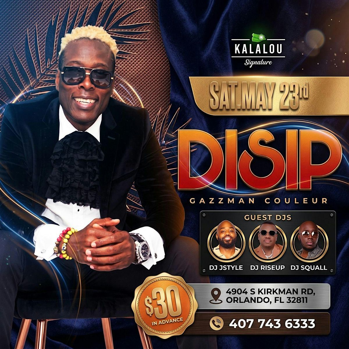 Dislip DISIP at Kalalou Signature, Orlando on 23rd May, 2026