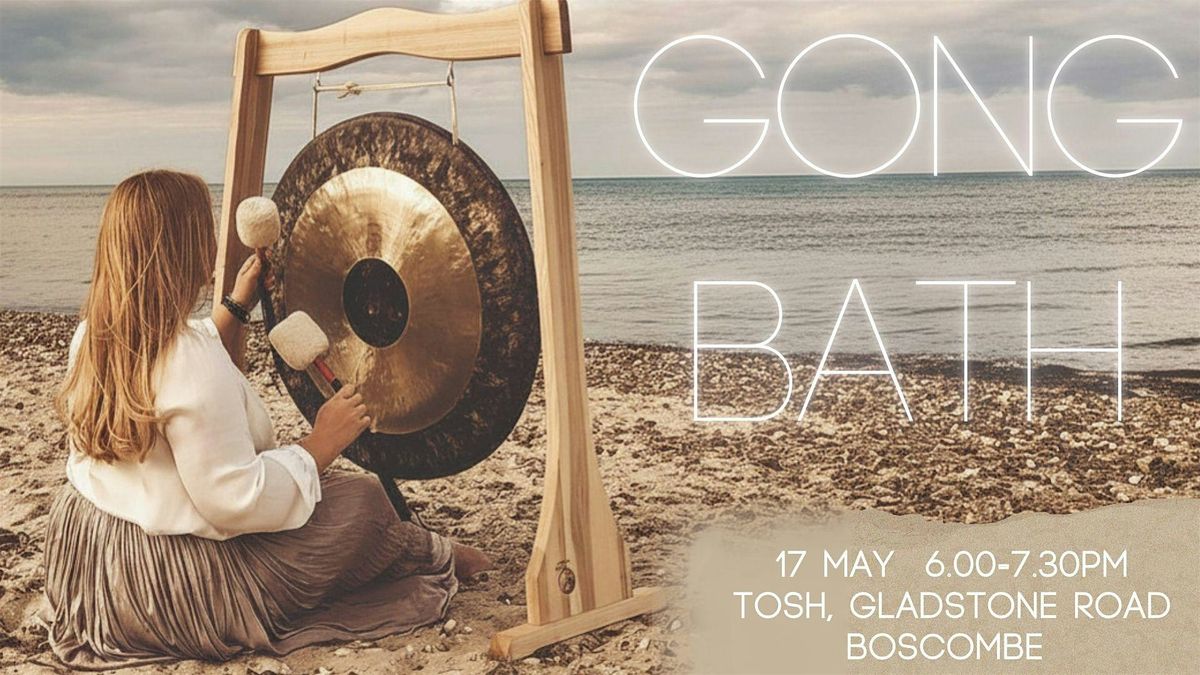 GONG BATH \u2022 Deeply relaxing \u2022 soothing \u2022 candlelit event