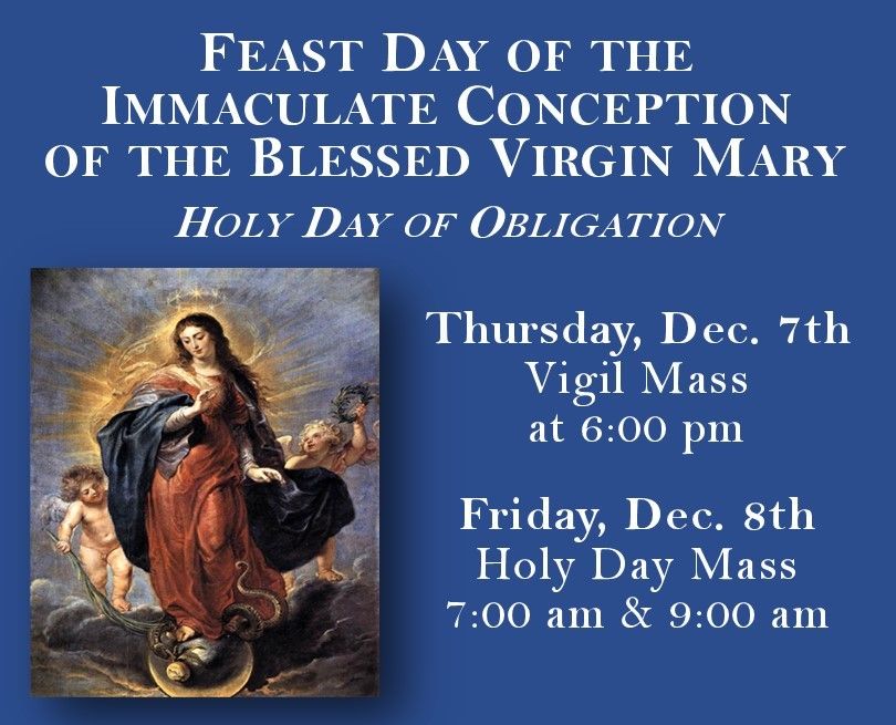 Immaculate Conception, a Holy Day of Obligation 545 42nd St, Des